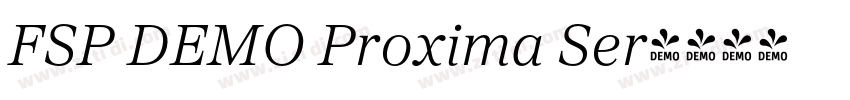 FSP DEMO Proxima Ser字体转换